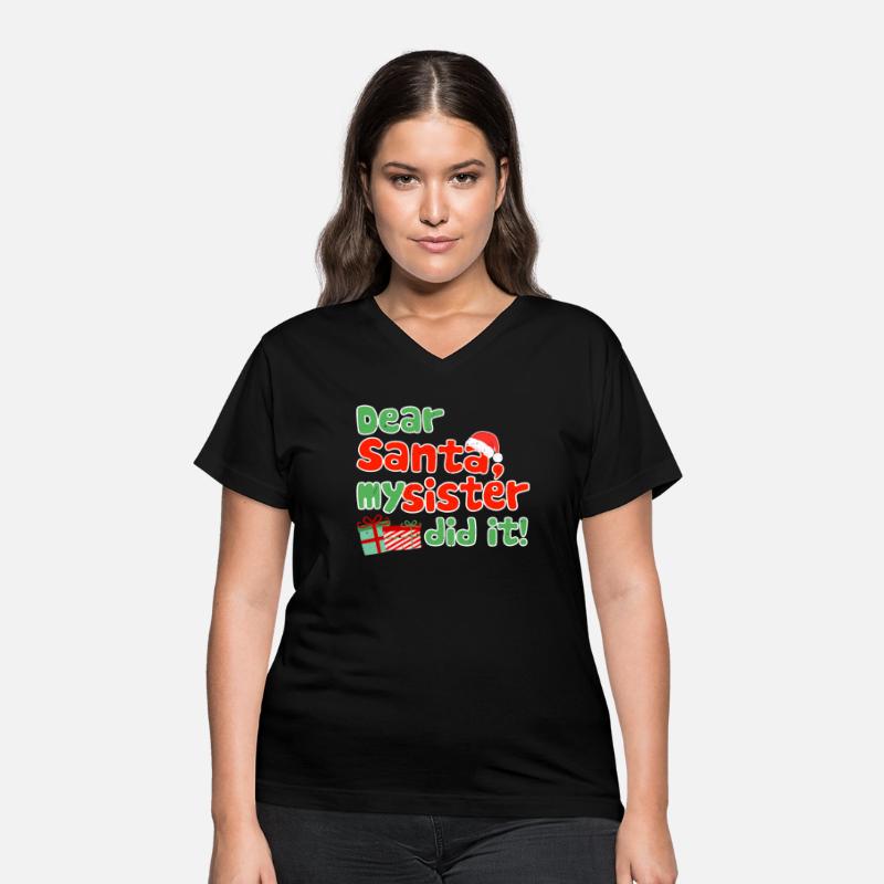 Dear Santa My Sister Did It Funny Christmas Themed