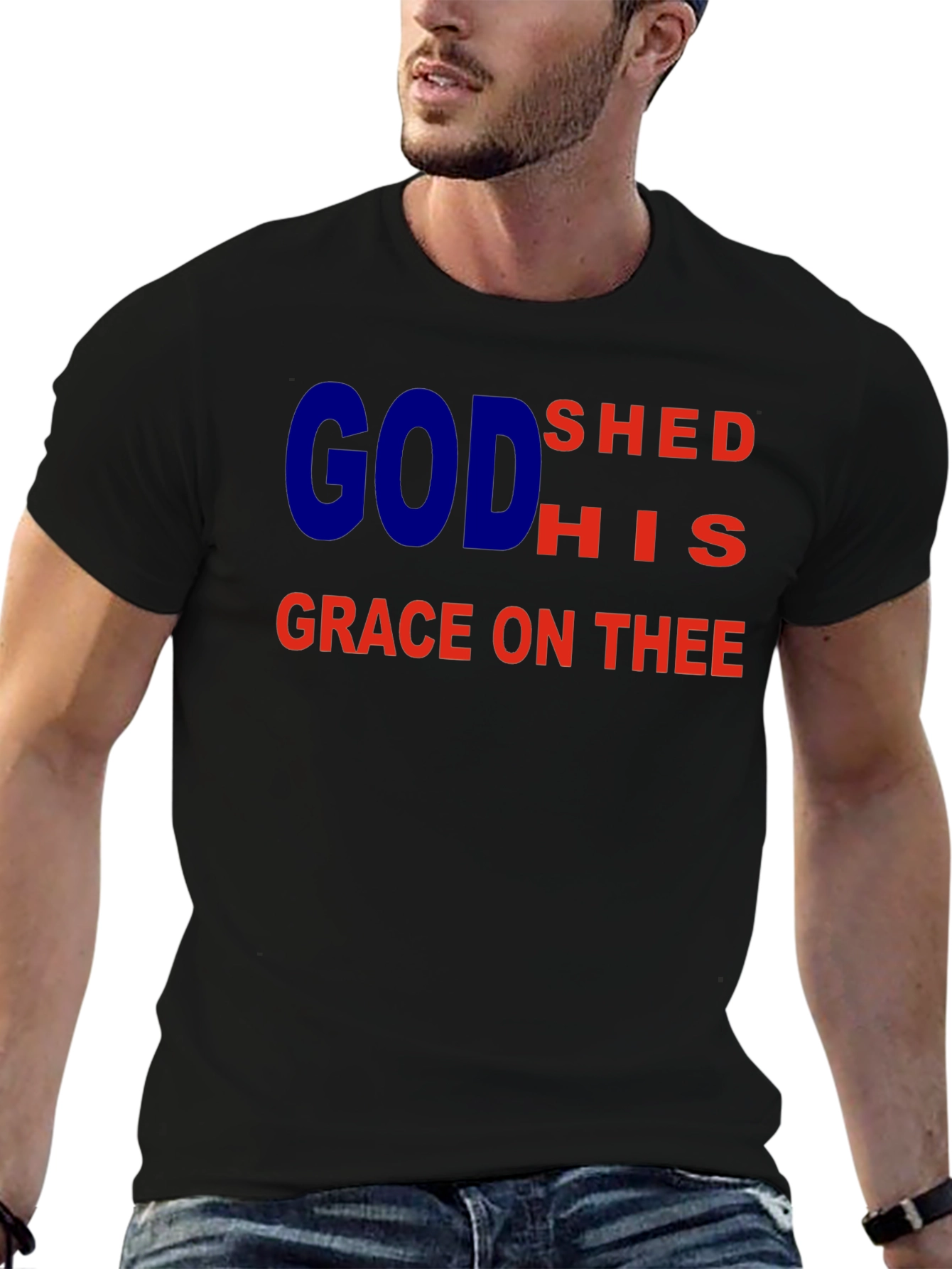 God Shed His Grace On Thee Graphic T-Shirt