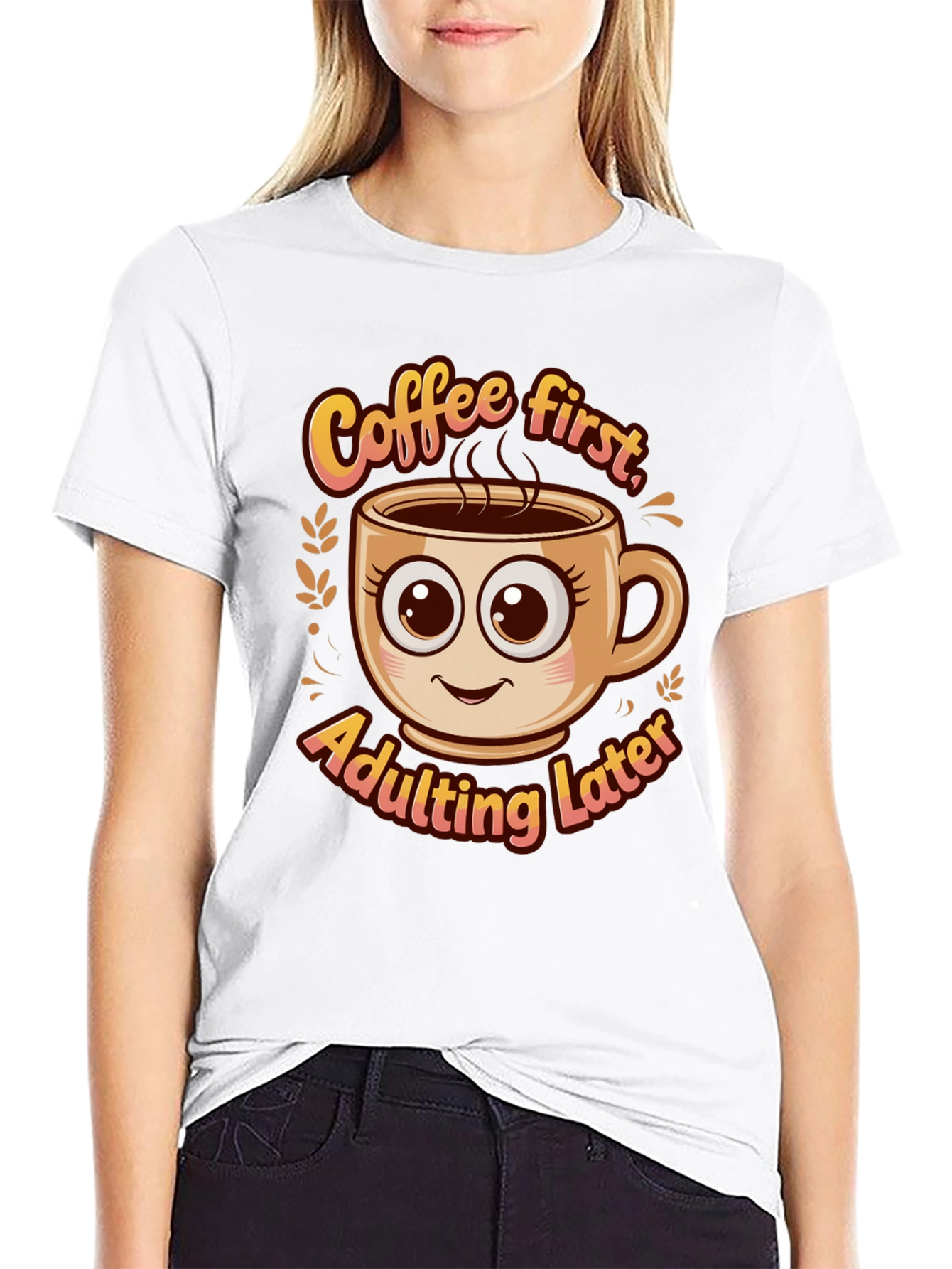 Coffee First Adulting Later Graphic Tee