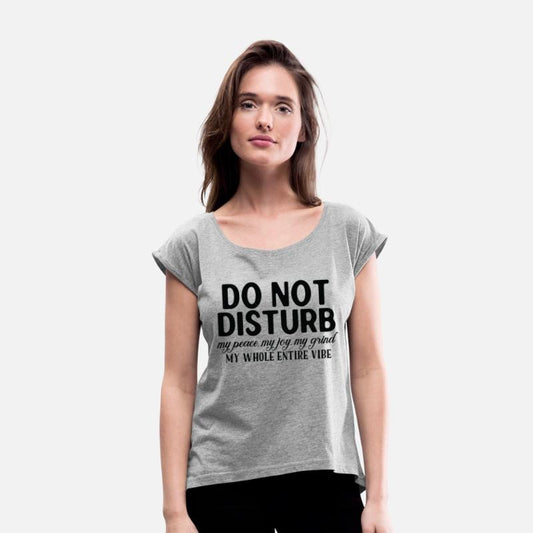 "Do Not Disturb" Relaxation Mode T-Shirt