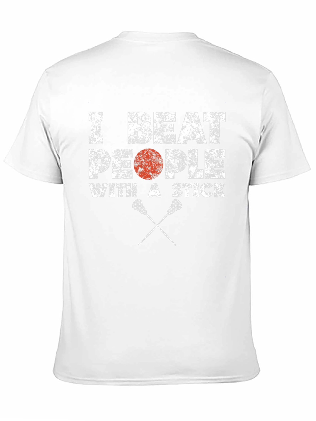 Lacrosse T-Shirt - I Beat People with a Stick