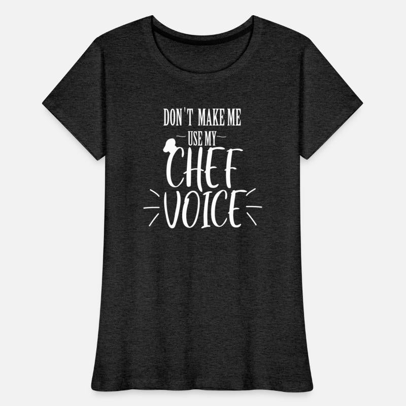 don t make me use my Chef voice nostalgia