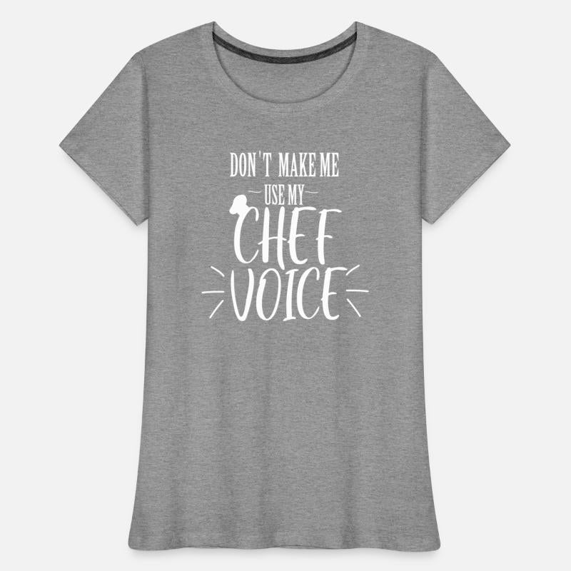 don t make me use my Chef voice nostalgia