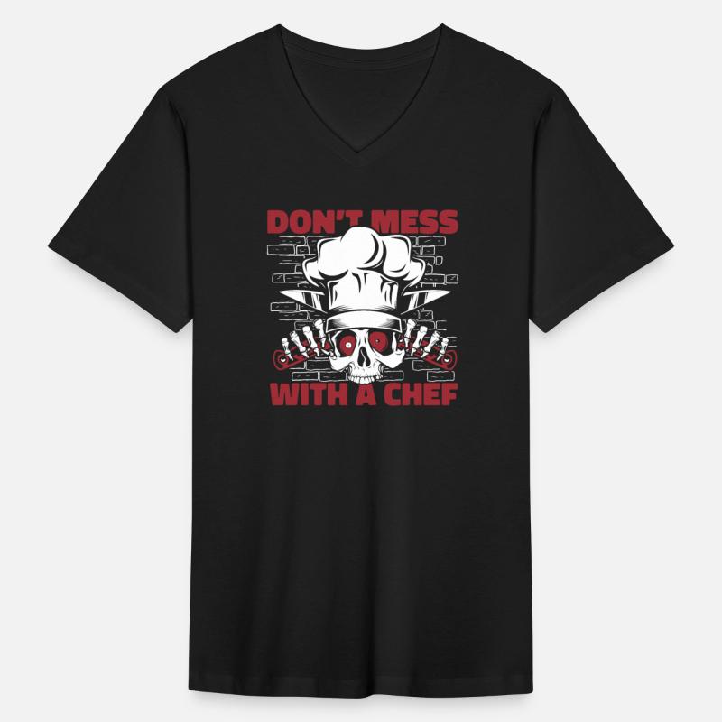 Don't Mess With A Chef Chef De Cuisine Sous Chef
