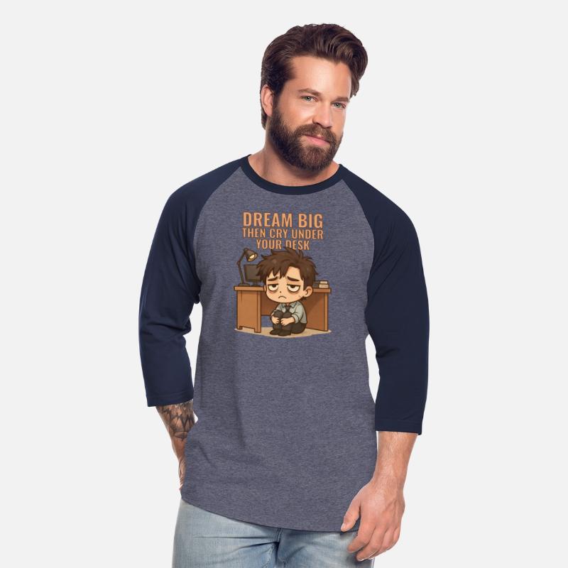 Dream Big Then Cry – Funny Office Chibi Quote