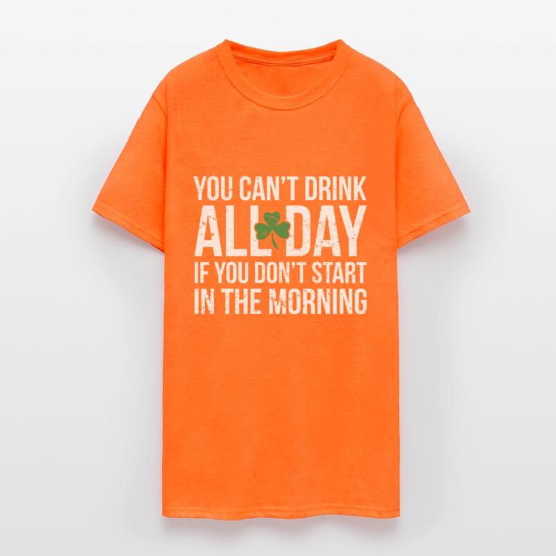 Drink All Day T Funny St Pattys Day