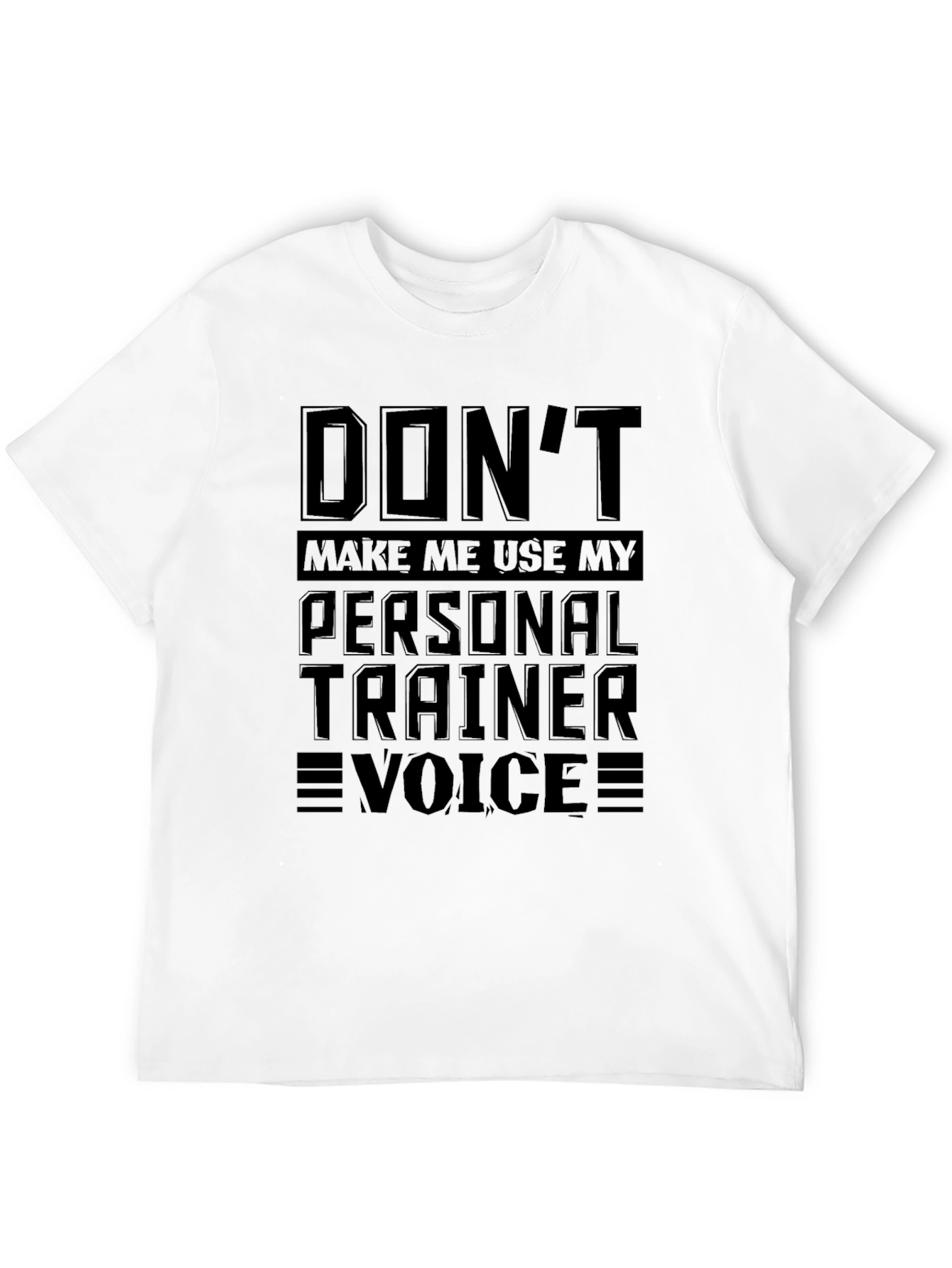 Personal Trainer Voice T-Shirt Funny Workout Tee