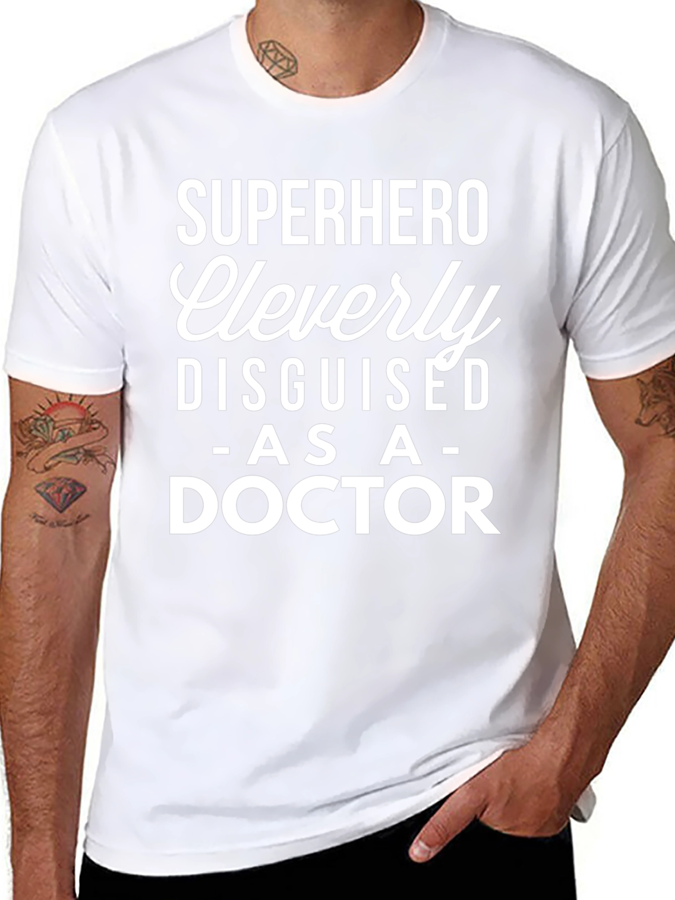 Superhero Doctor T-Shirt - Cleverly Disguised Tee