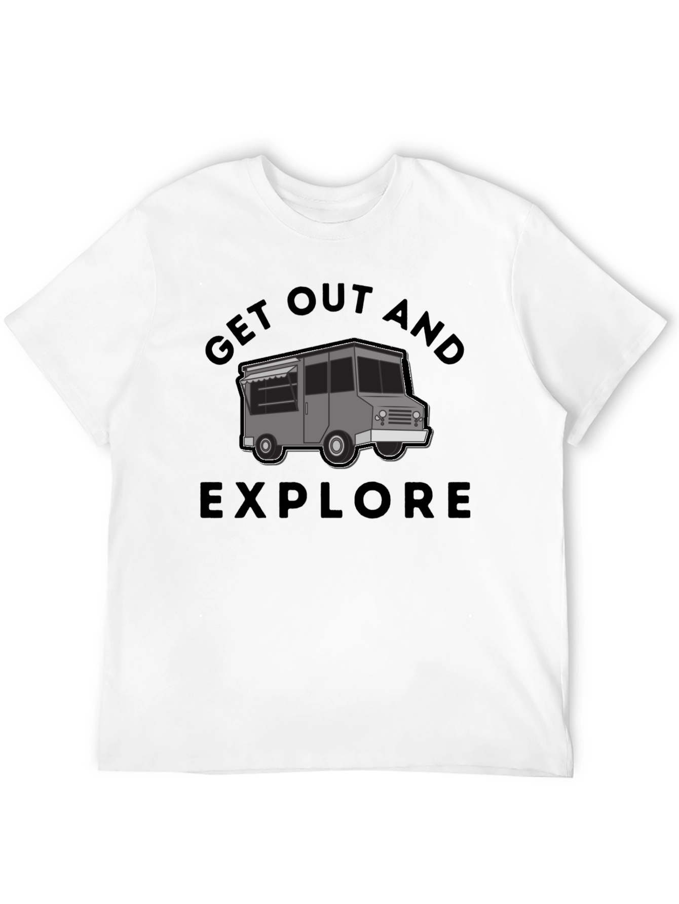 Get Out and Explore Graphic T-Shirt