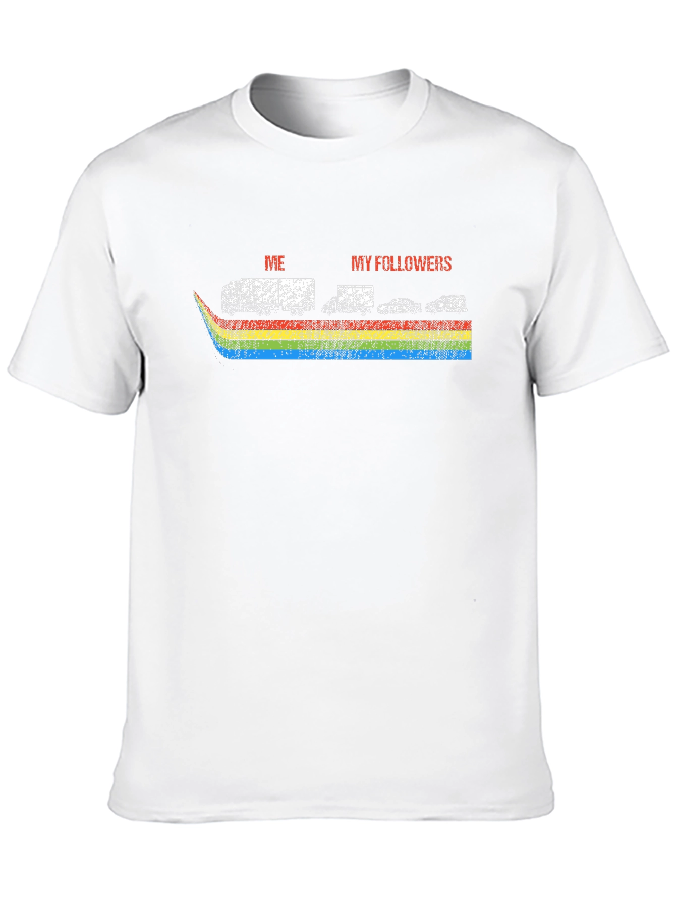Me and My Followers Rainbow T-Shirt