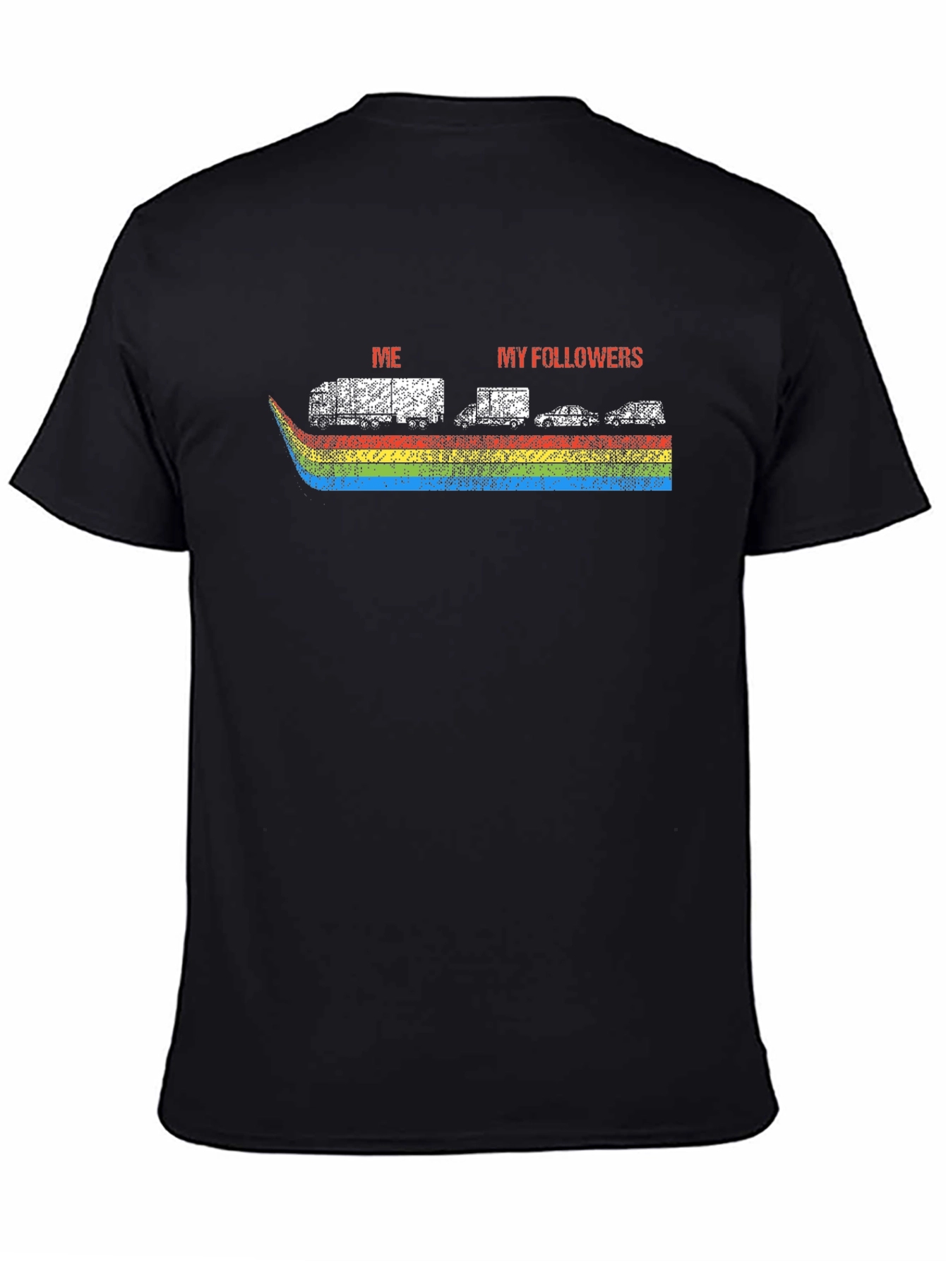 Me and My Followers Rainbow T-Shirt