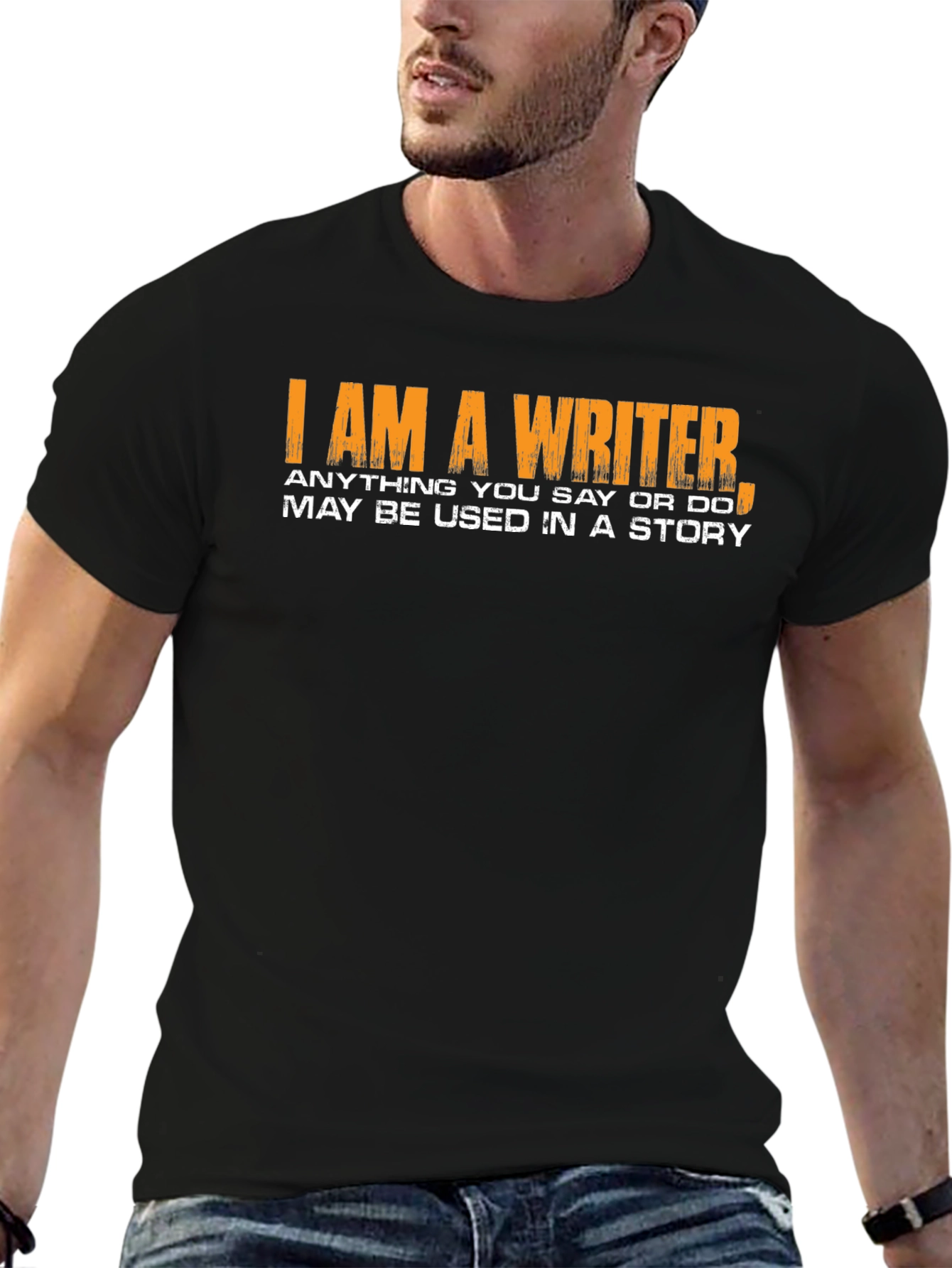 I Am a Writer T-Shirt Novelty Gift
