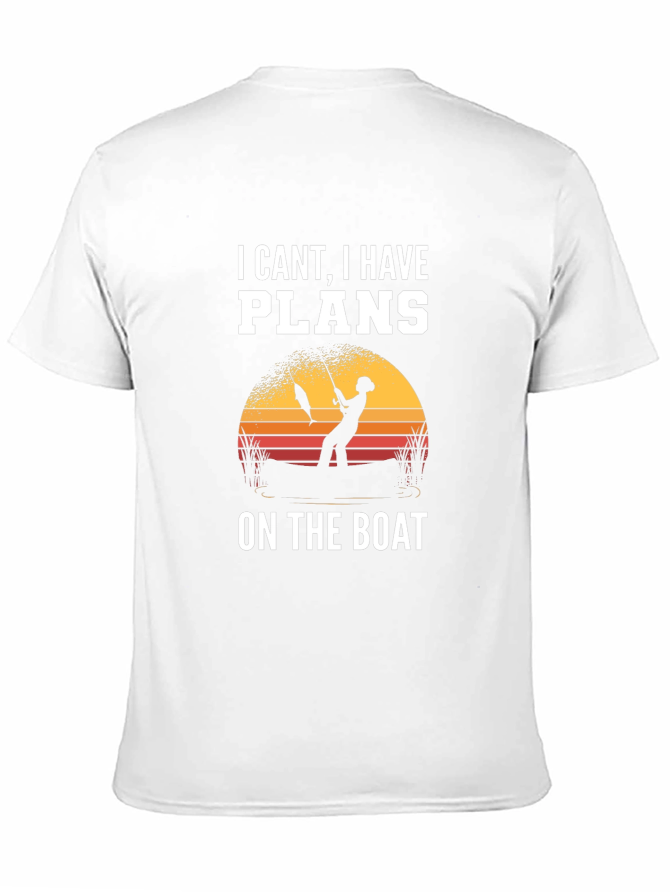 I Cant I Have Plans On The Boat T-Shirt