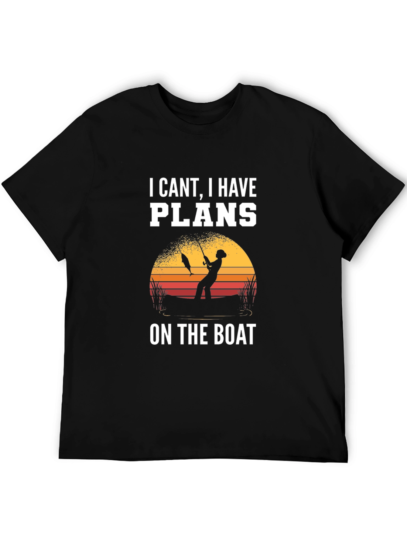 I Cant I Have Plans On The Boat T-Shirt