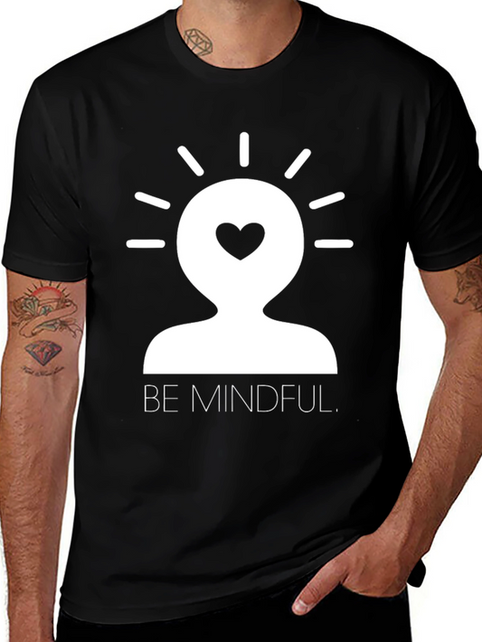 Be Mindful Graphic Tee - Black Cotton T-Shirt