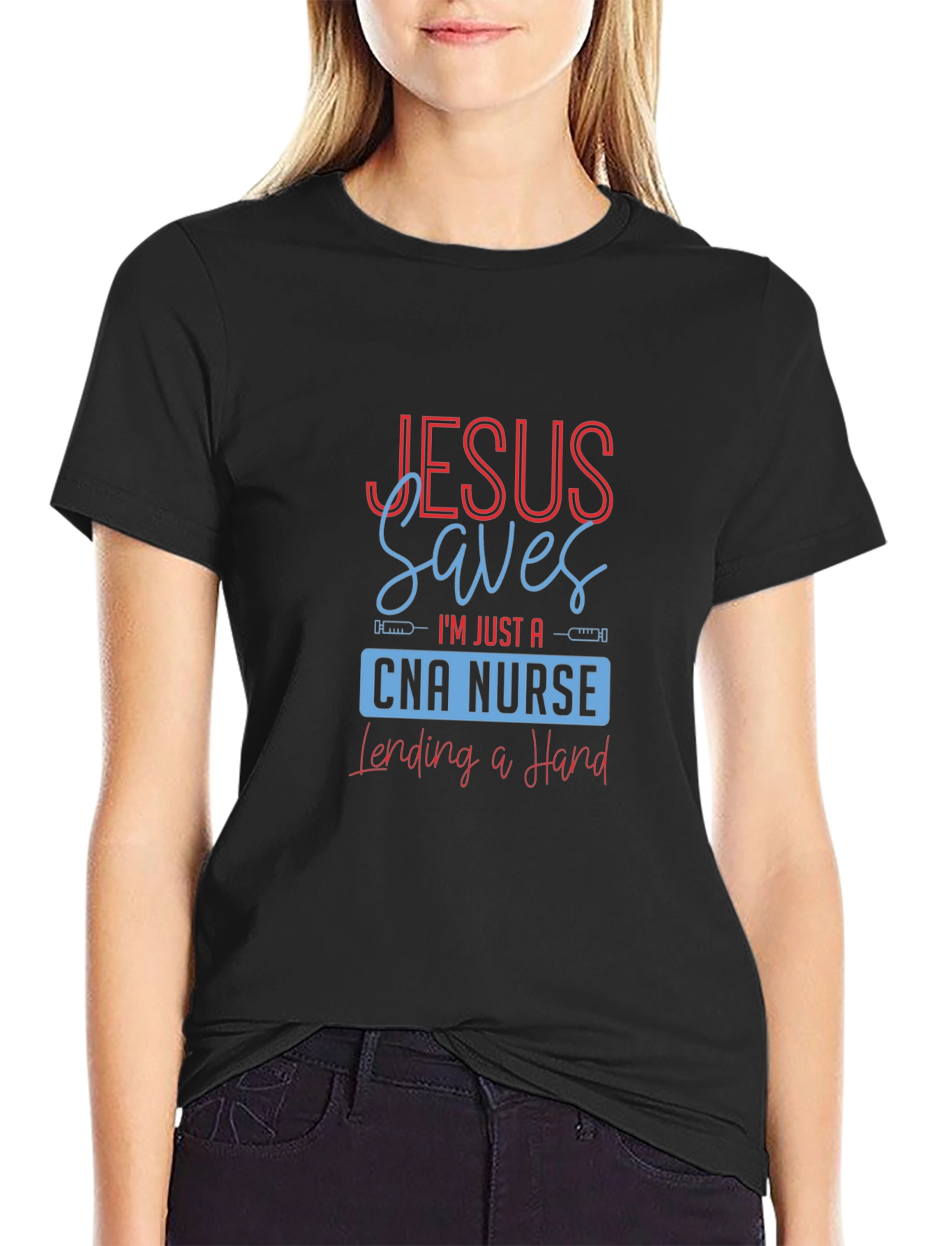Jesus Saves CNA Nurse T-Shirt