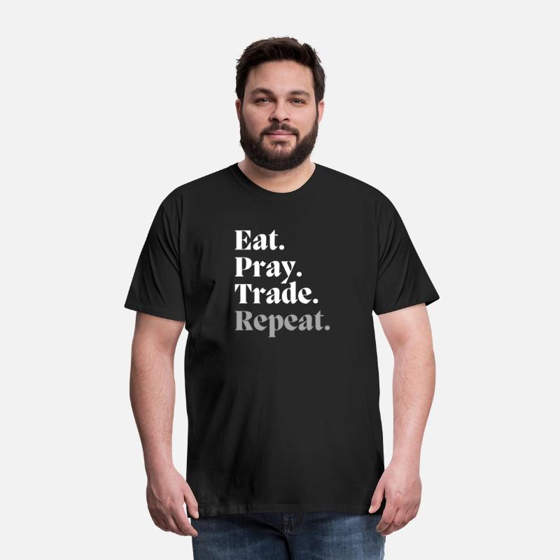 Eat. Pray. Trade. Repeat