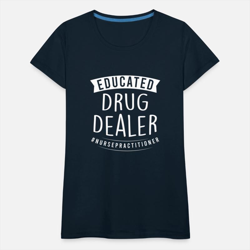 Educated Drug Dealer Nurse Practitioner