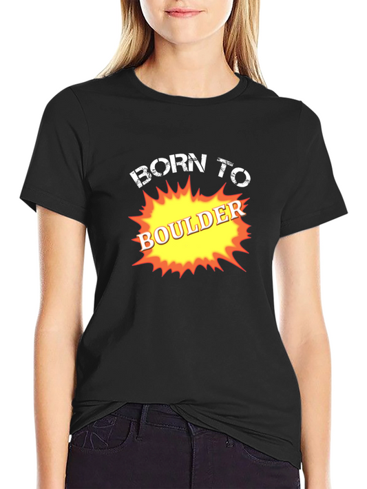 Born To Boulder Graphic Tee - Black Cotton T-Shirt
