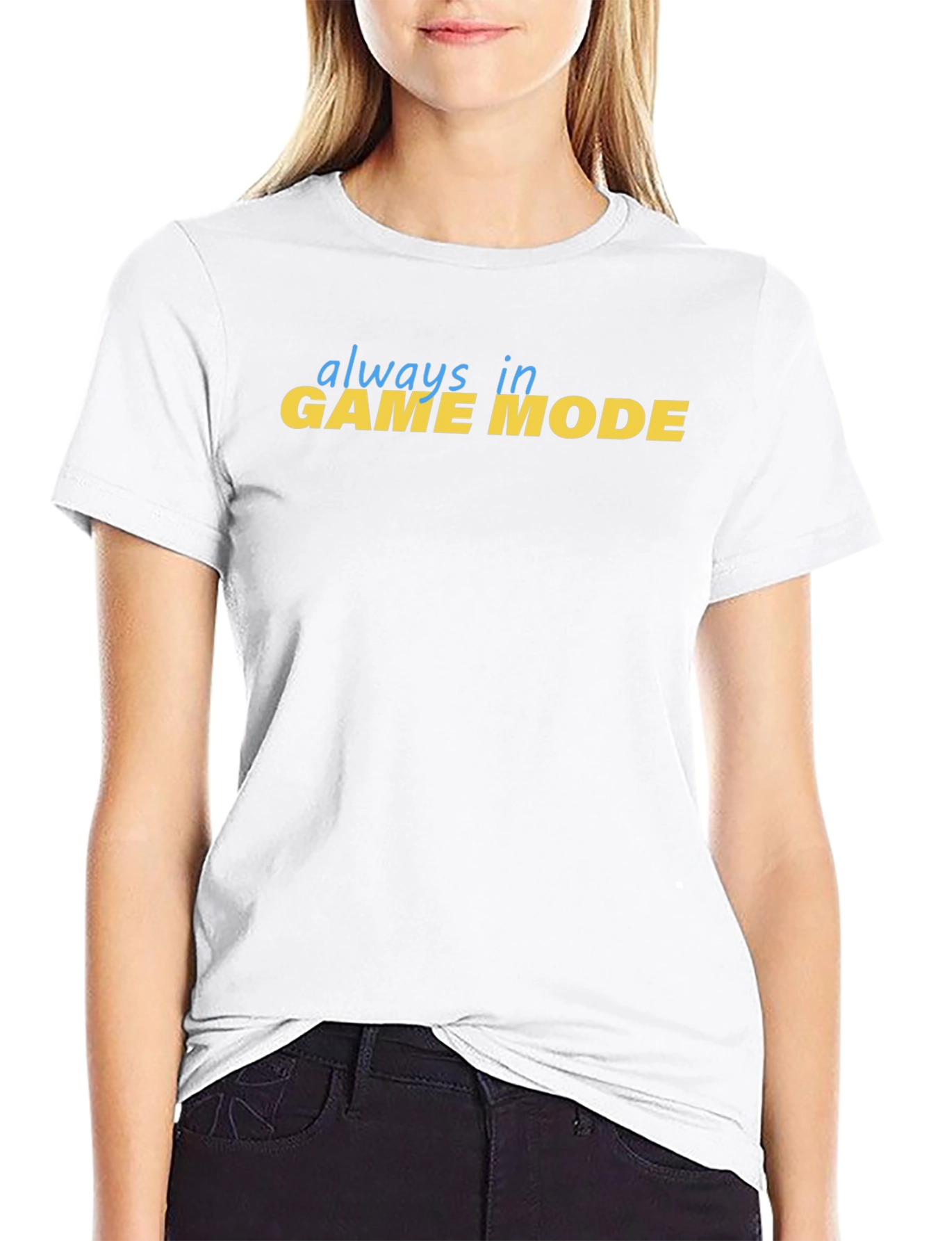 Always in Game Mode Black T-Shirt