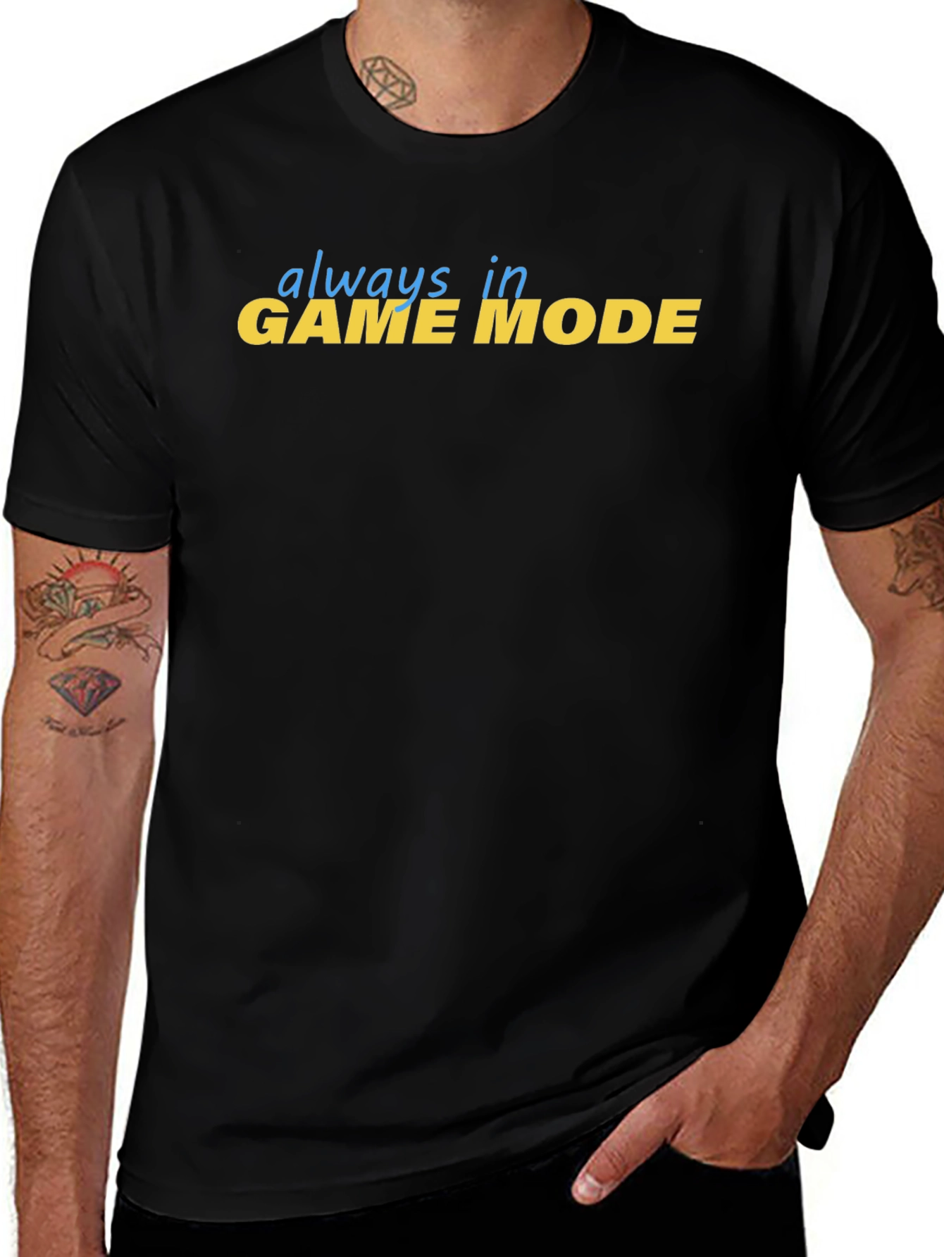 Always in Game Mode Black T-Shirt