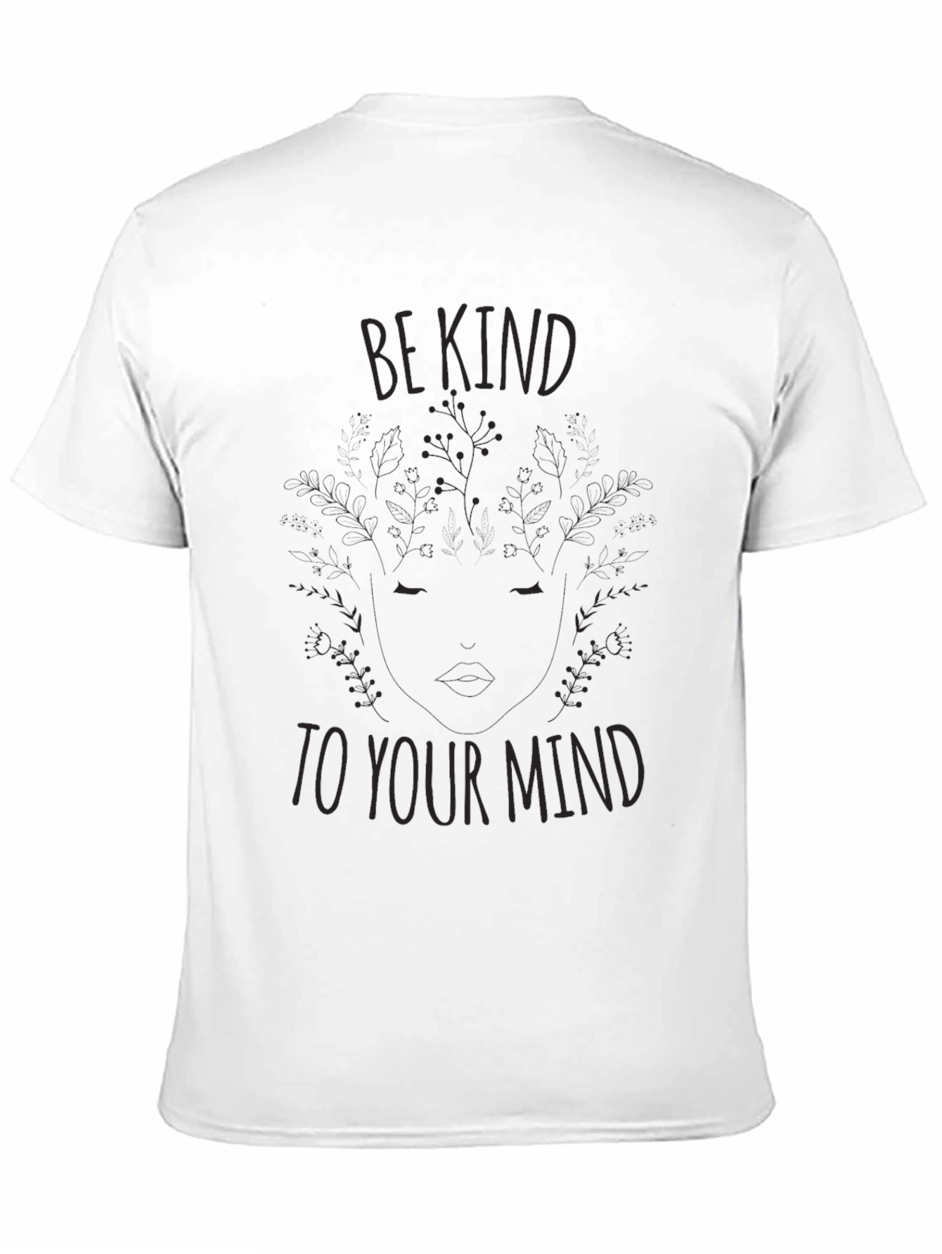 Be Kind to Your Mind Graphic T-Shirt