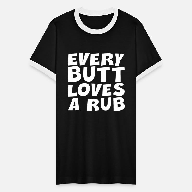 Every Butt Loves A Rub