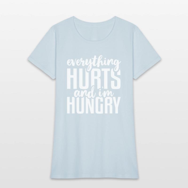 Everything Hurts And I'M