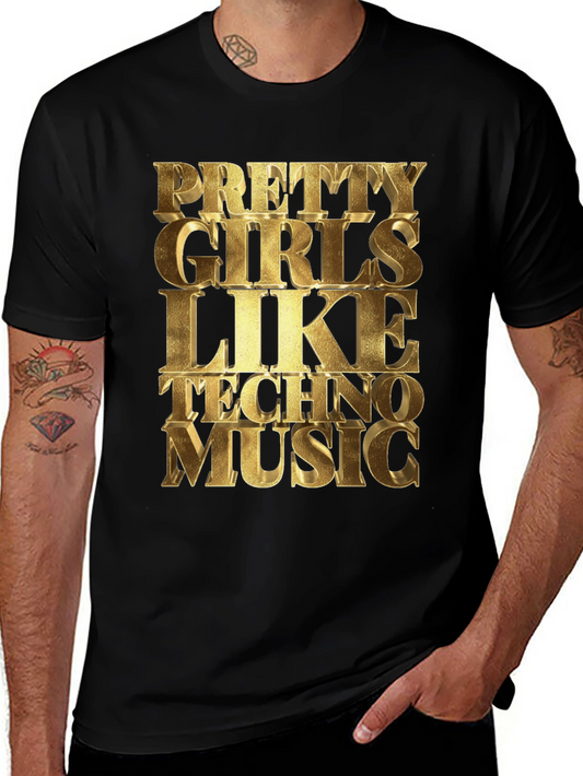 Pretty Girls Love Techno Music Graphic Tee
