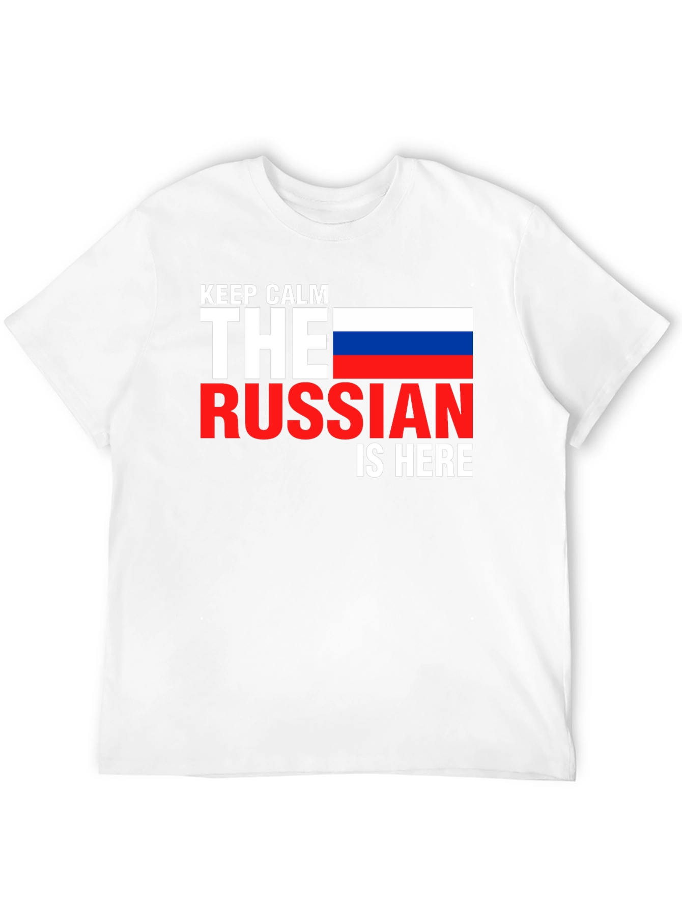 Keep Calm Russian is Here T-Shirt - Black