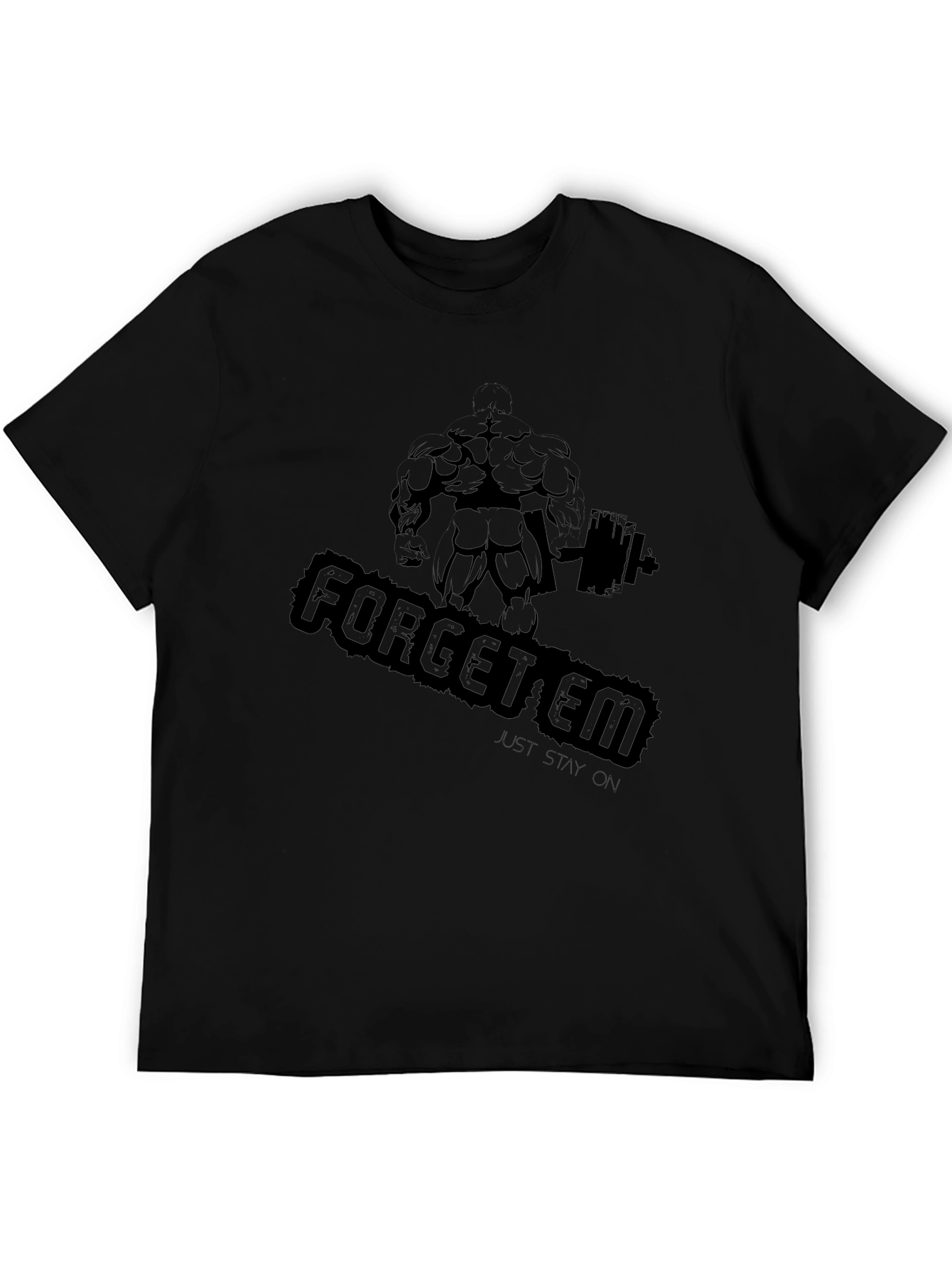 Forget Em Gym Black T-Shirt