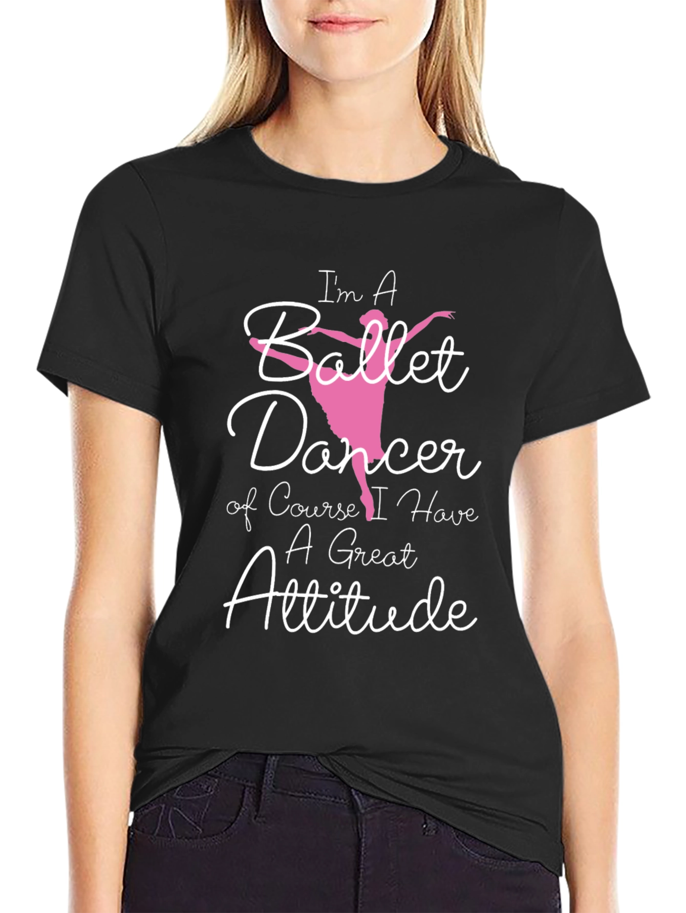 Ballet Dancer Attitude Graphic T-Shirt