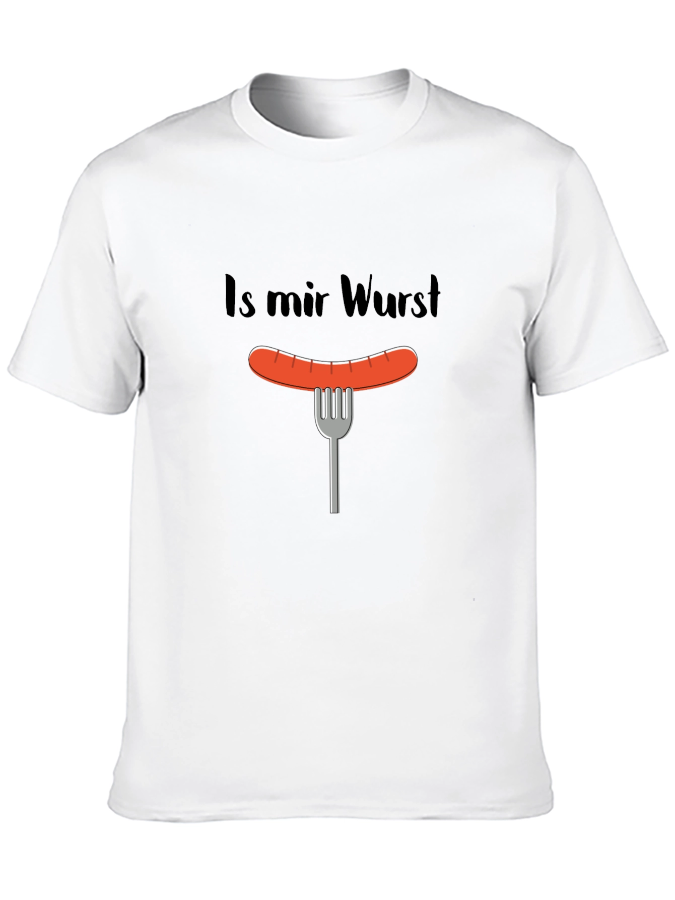 Is Mir Wurst T-Shirt - Funny Sausage Graphic Tee