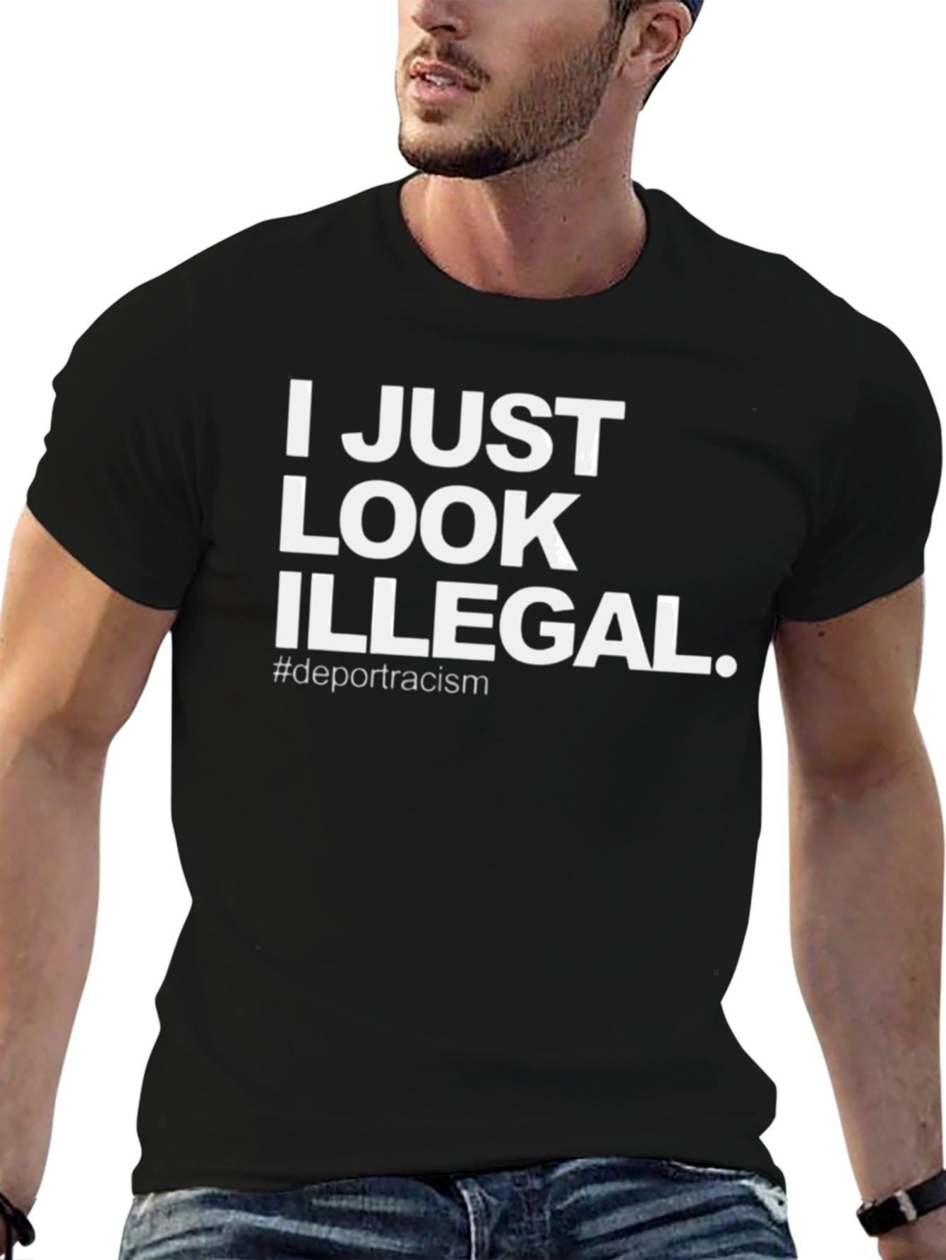 I Just Look Illegal T-Shirt - Anti-Racism Tee
