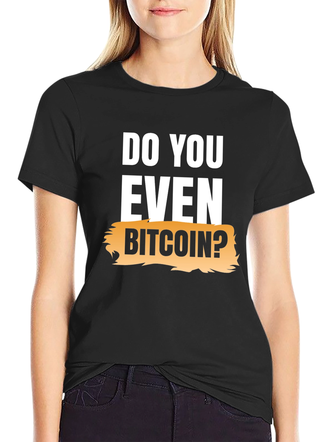 Do You Even Bitcoin? Graphic Tee