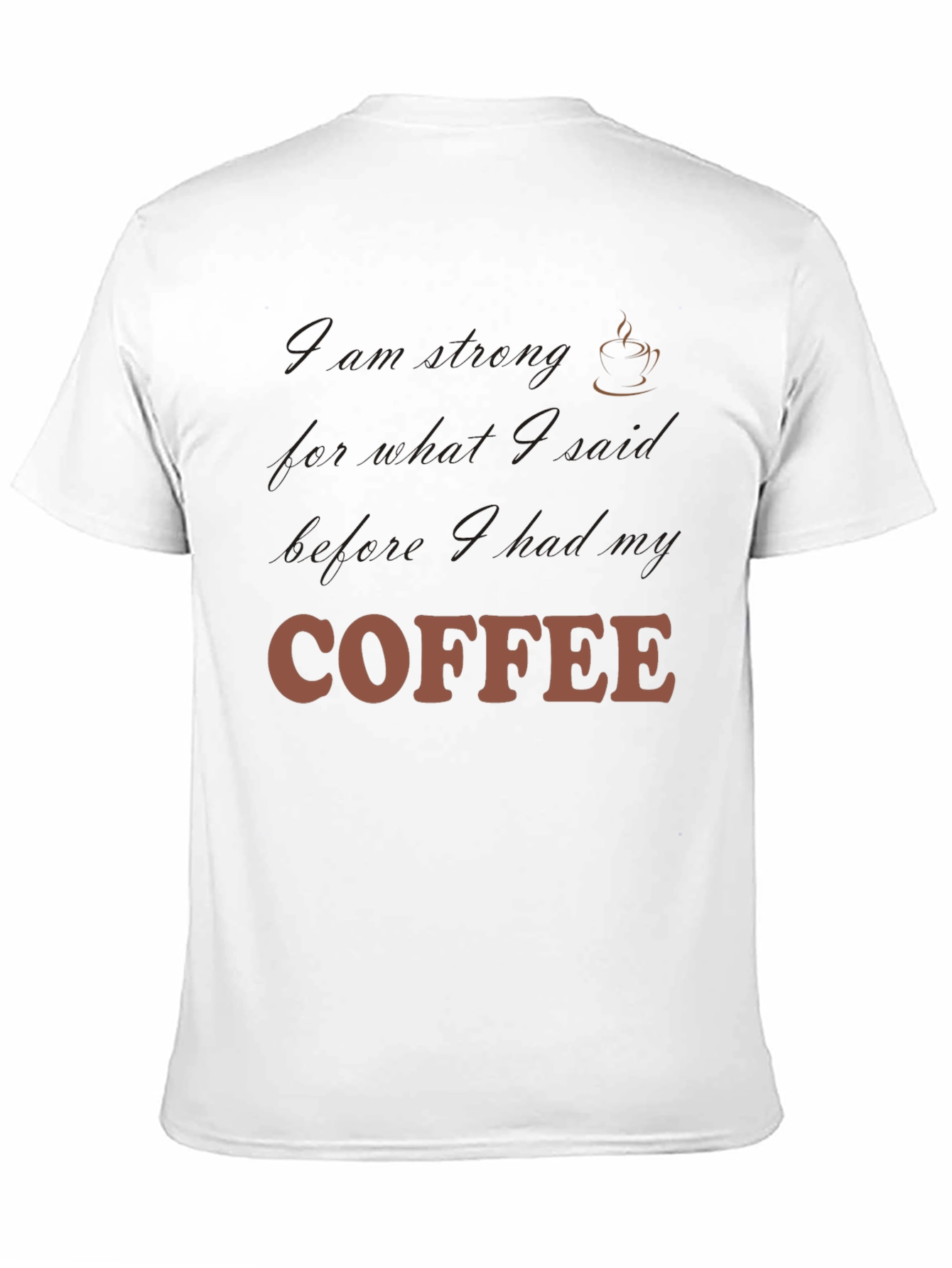 Coffee Lovers Sarcastic T-Shirt