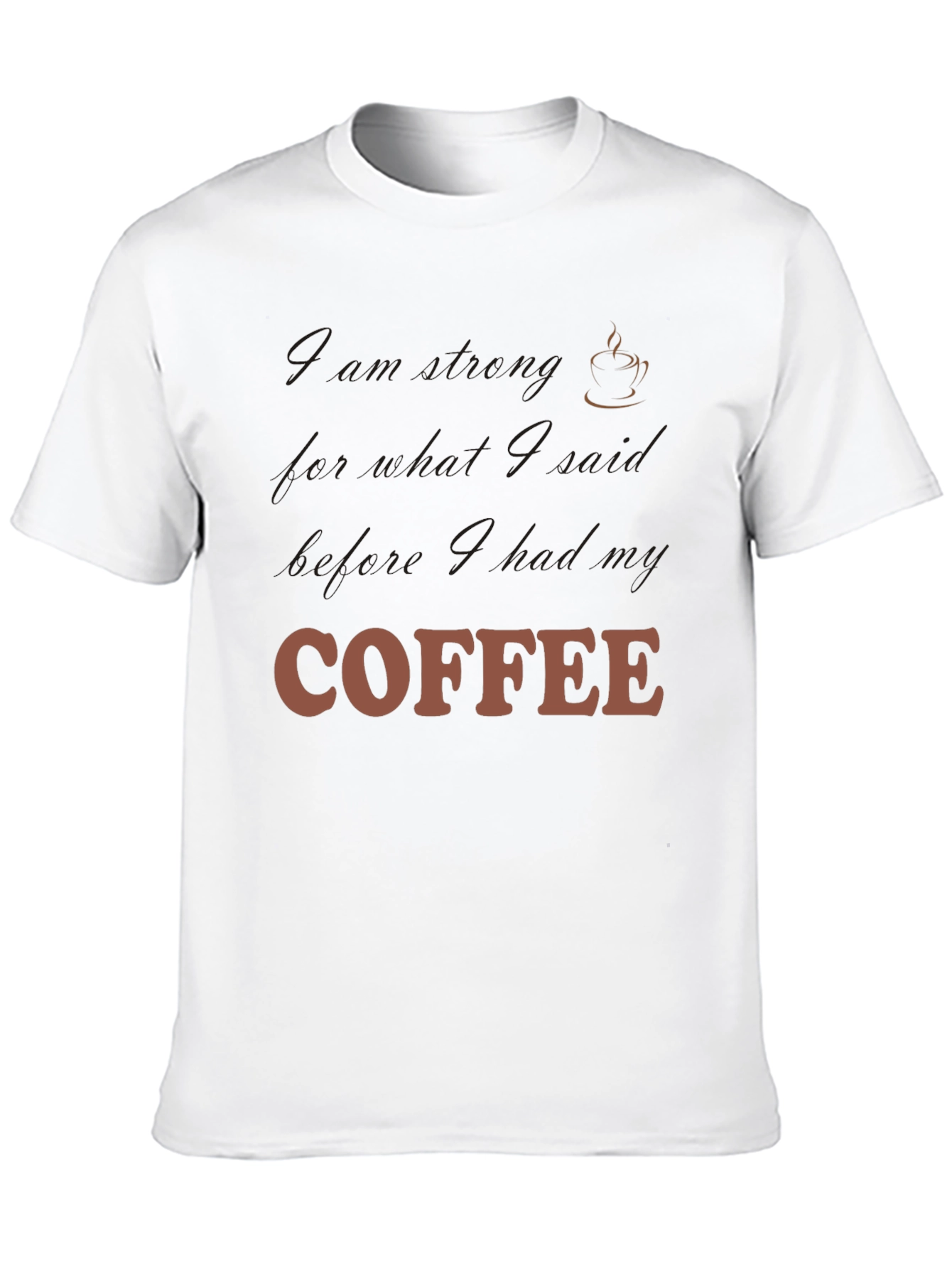 Coffee Lovers Sarcastic T-Shirt