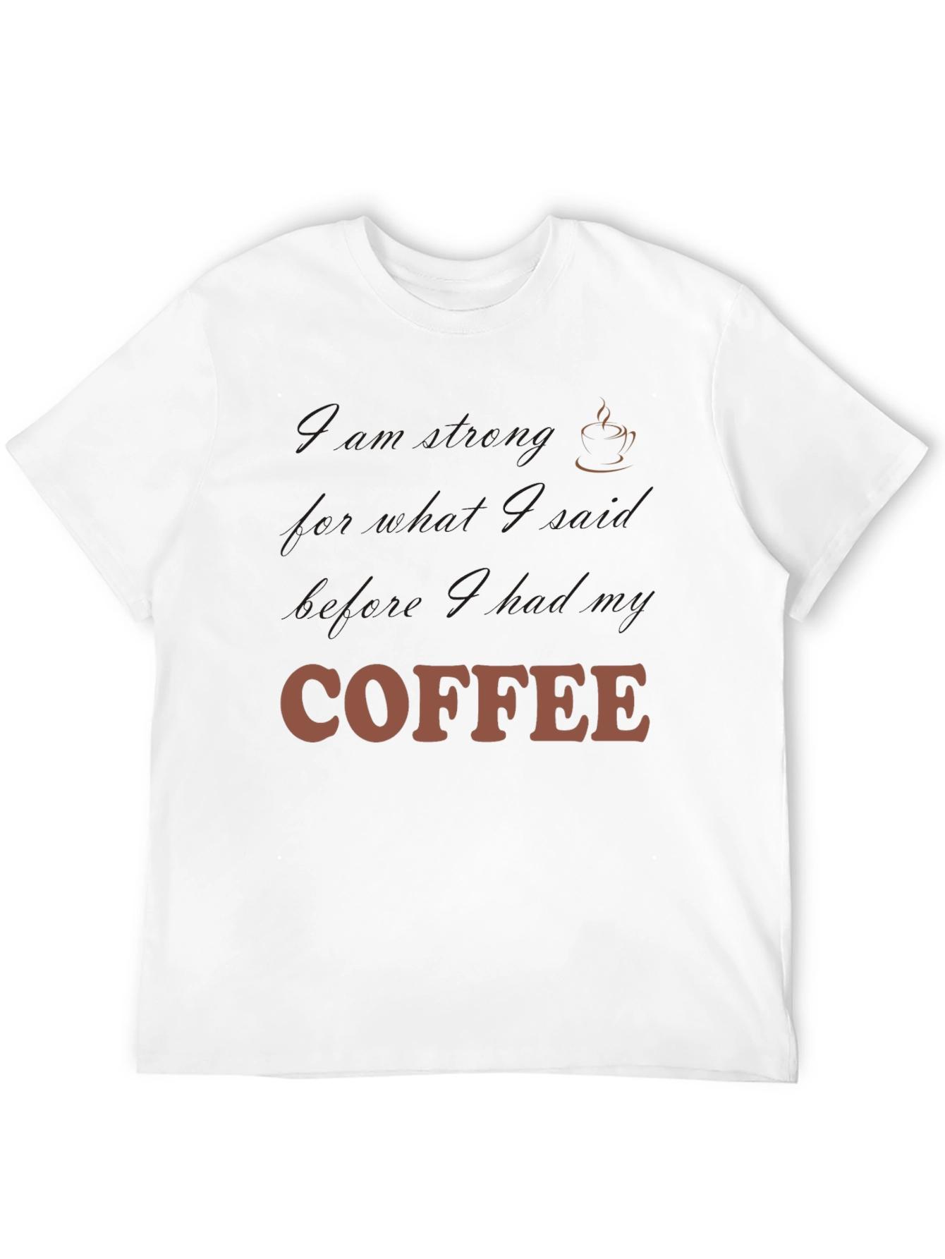 Coffee Lovers Sarcastic T-Shirt