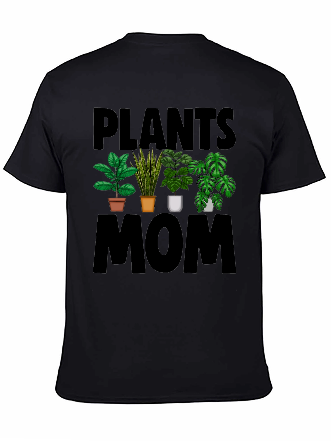 Plants Mom Black T-Shirt