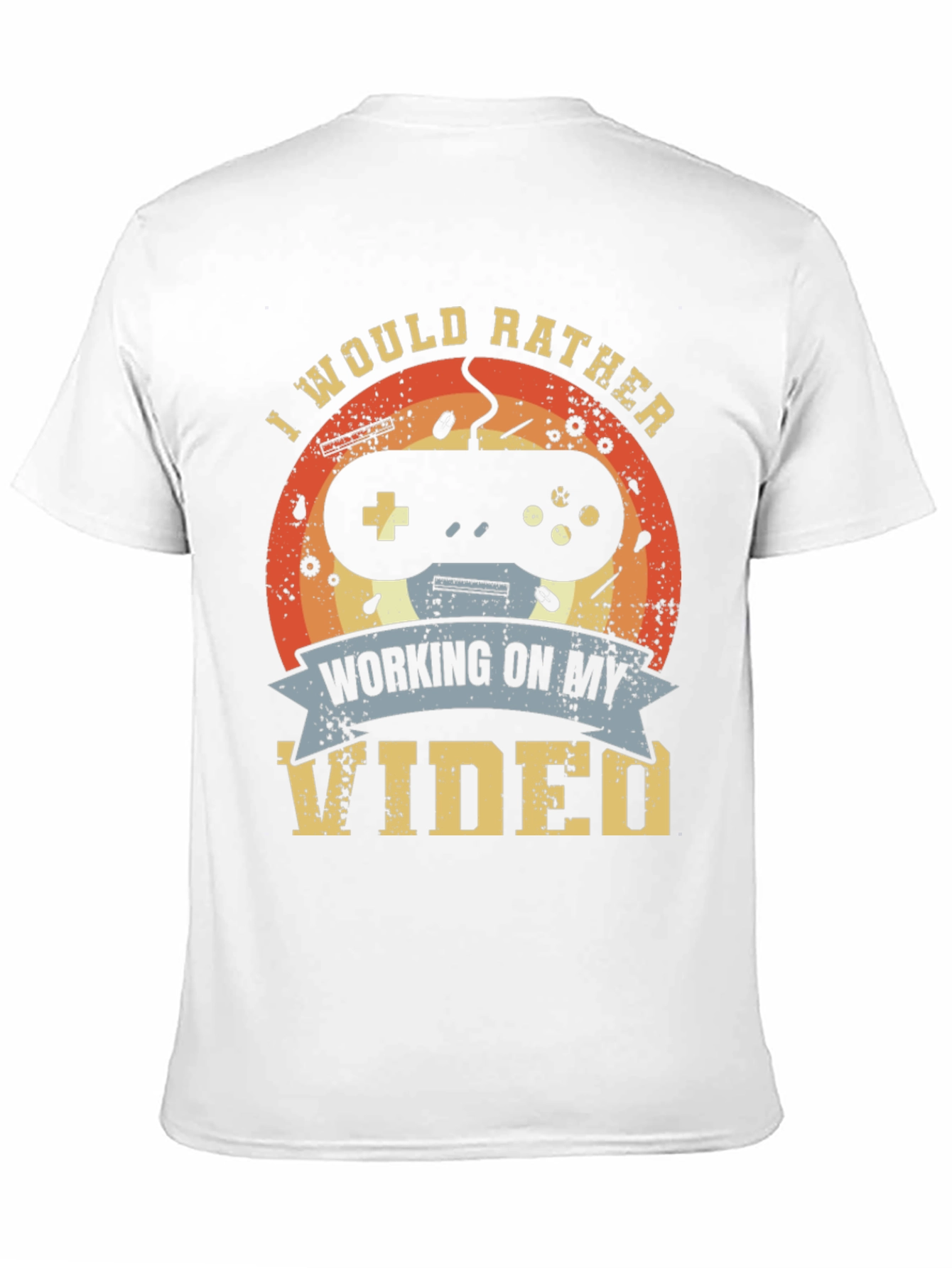 Gamer T-Shirt - I Would Rather Be Gaming Tee