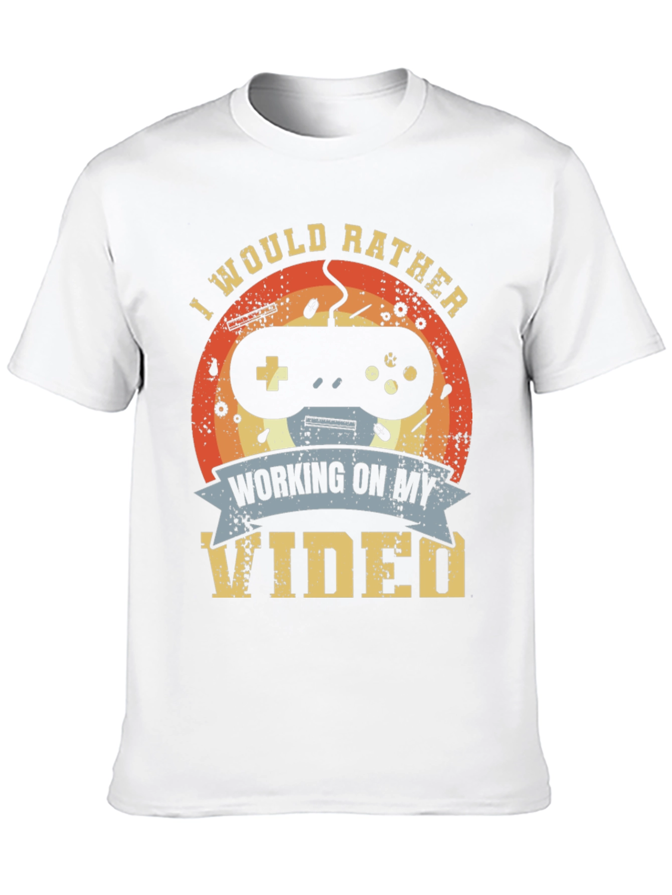 Gamer T-Shirt - I Would Rather Be Gaming Tee