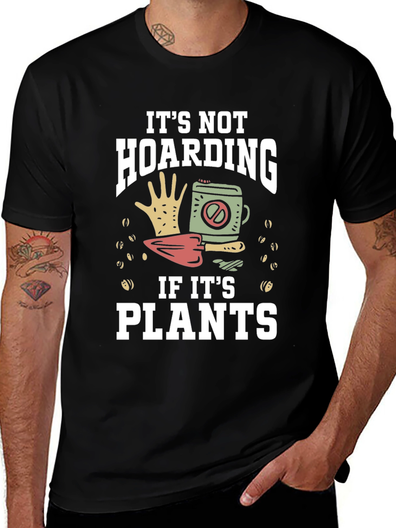 Its Not Hoarding If Its Plants Graphic T-Shirt