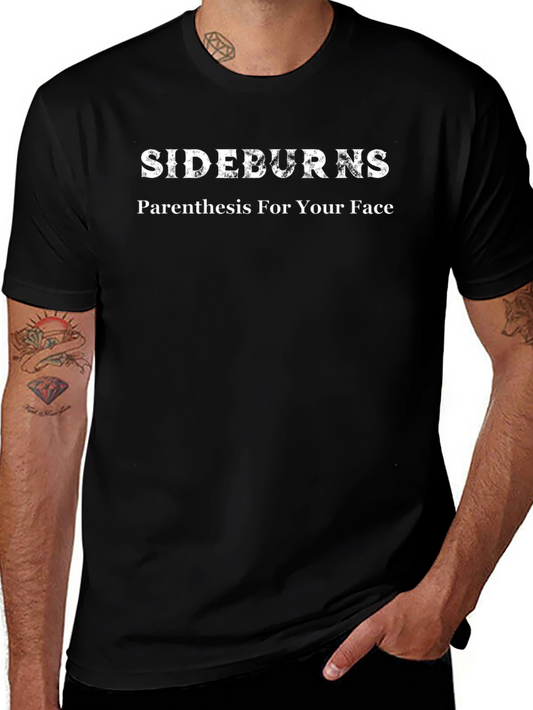 Sideburns Parenthesis For Your Face Graphic T-Shirt