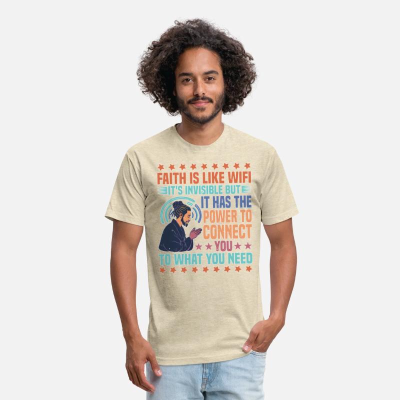 Faith Is Like Wifi, It's Invisible But 25