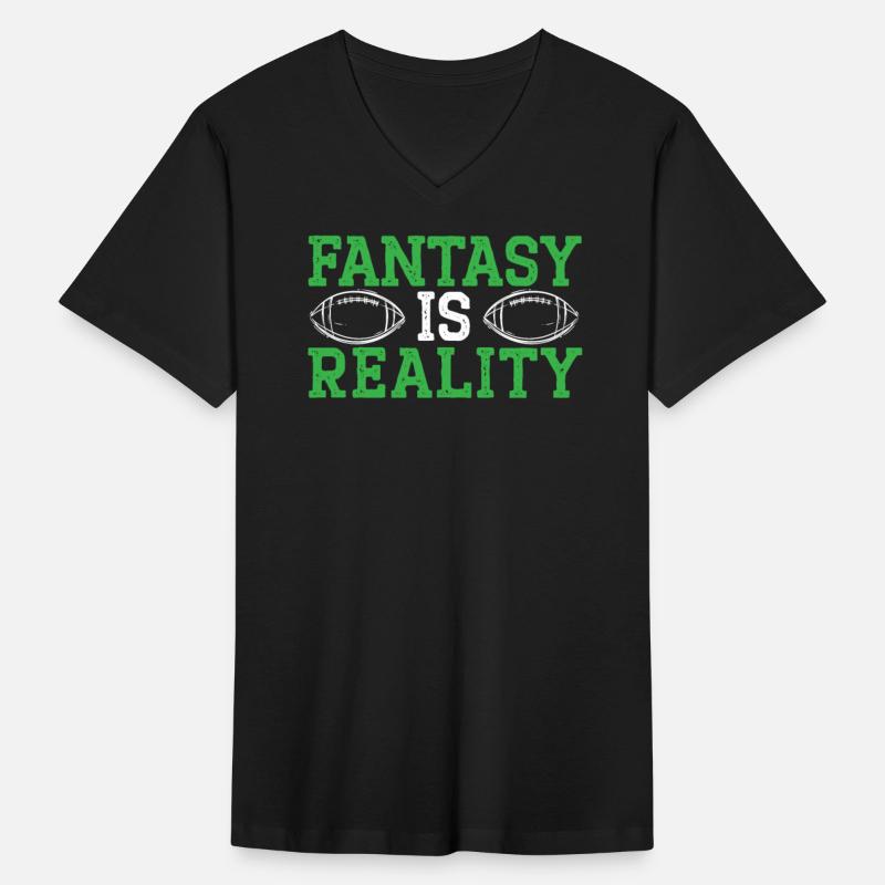 Fantasy Is Reality Fantasy Football Sport Lover