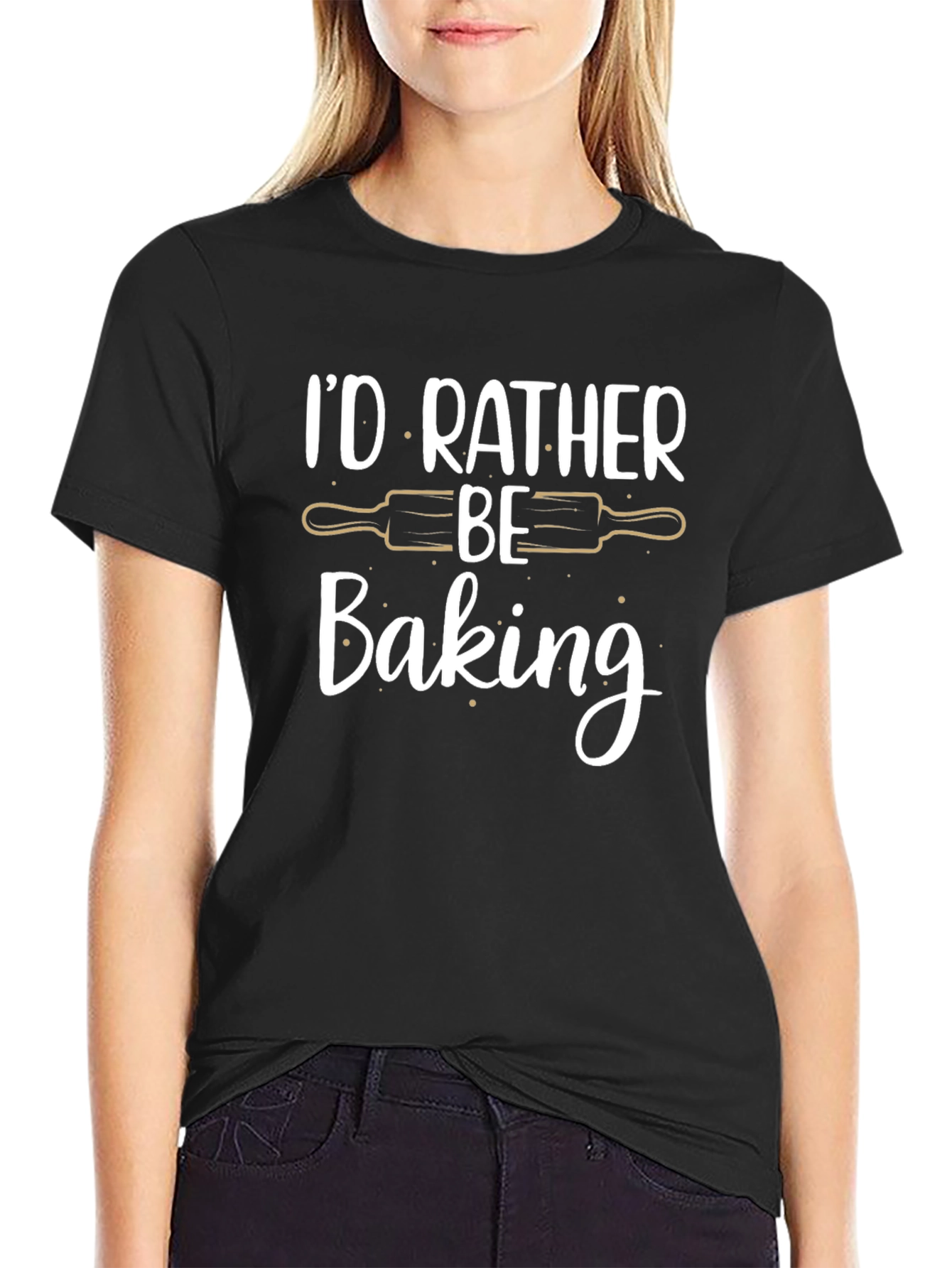 Id Rather Be Baking T-Shirt - Baker Gift