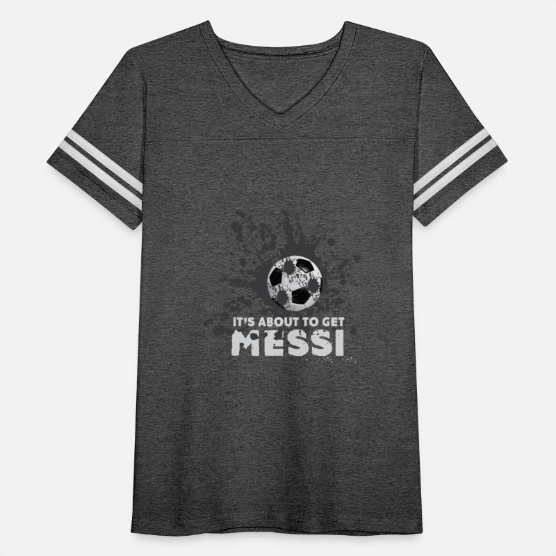 Football - I'ts about to get messi - dirty