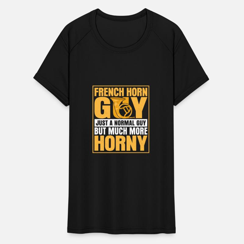 French Horn Guy Just a Normal Guy Horn Player Hor