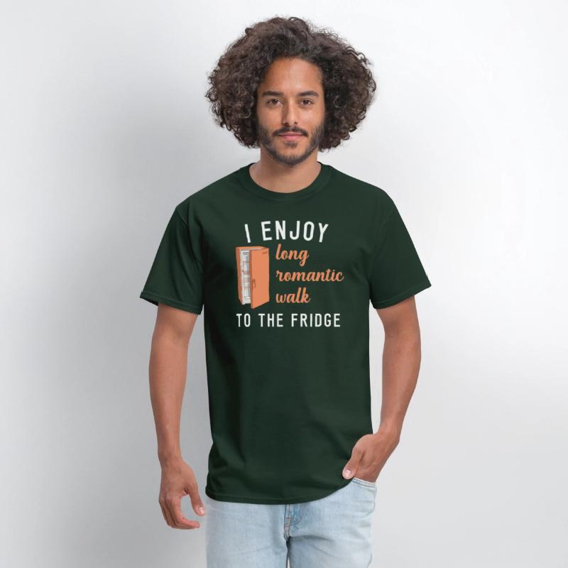 Fridge I Enjoy Long Romantic Walks To The