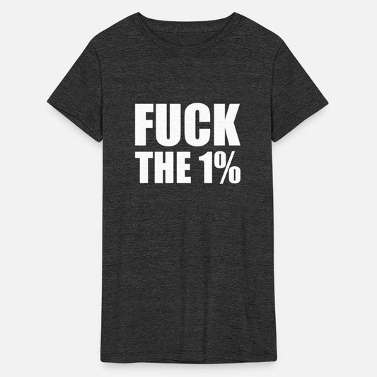 Fuck The 1%
